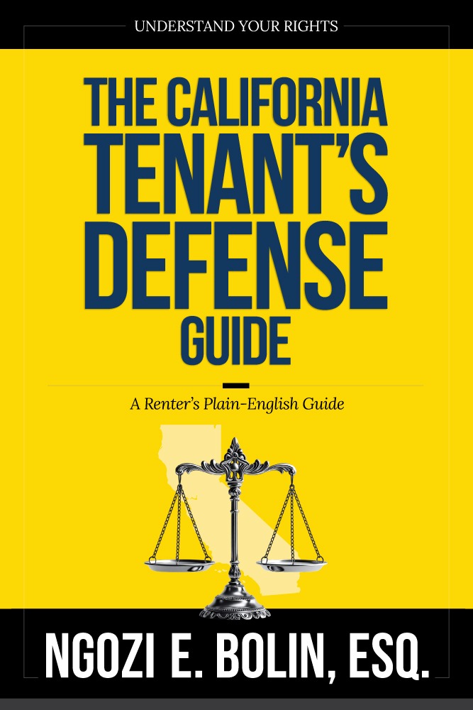 The California Tenant's Defense Guide